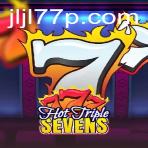 Discover the Excitement of HotTripleSevens