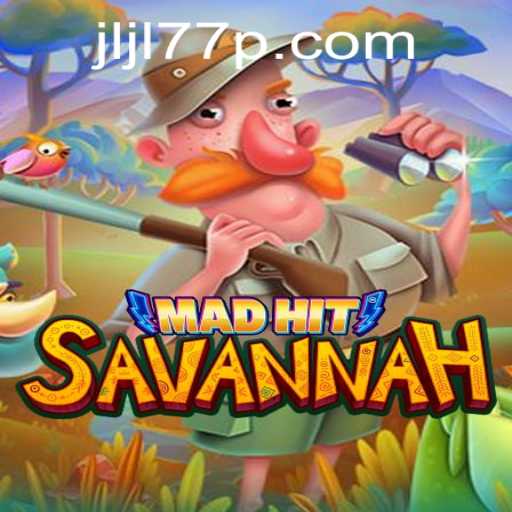 MadHitSavannah: The Ultimate Adventure Game