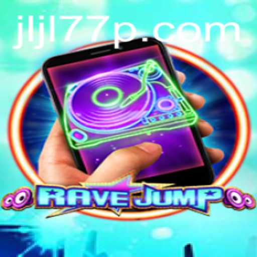 RaveJumpmobile: The Thrilling New Adventure in Mobile Gaming
